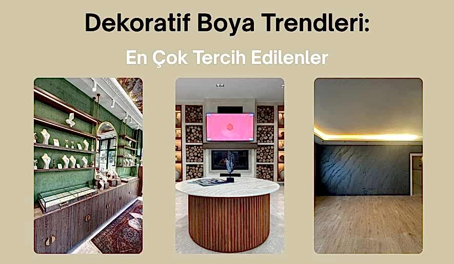 Dekoratif Boya Trendleri: 2025 Yılının En Çok Tercih Edilenleri 1 dekoratif-boya-trendleri-kale-art-decor